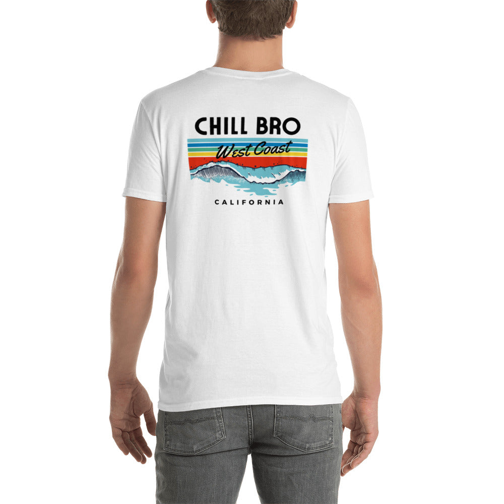 Chill Bro Short-Sleeve Unisex T-Shirt